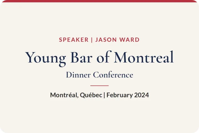 Young Bar of Montreal, Dinner Conference, Montréal, February 2024