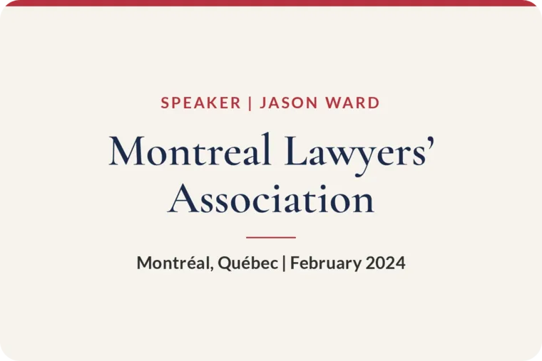 Montreal Lawyers’ Association, Montréal, February 2024
